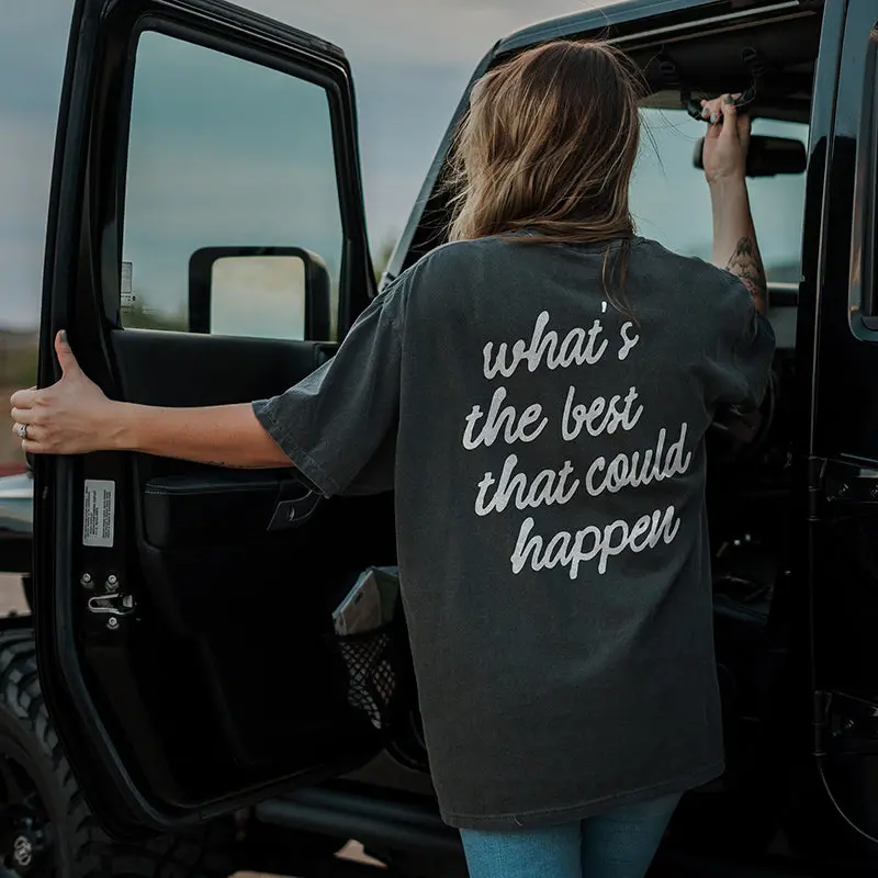 What’S The Best That Could Happen Heavyweight Tee 1